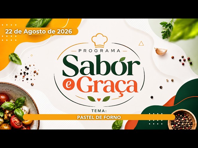 22/08/2026 - [Sabor e Graça] - Igreja Cristã Maranata - "Pastel de forno"