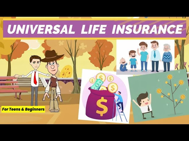 What is Universal Life Insurance? A Simple Explanation for Teens and Beginners