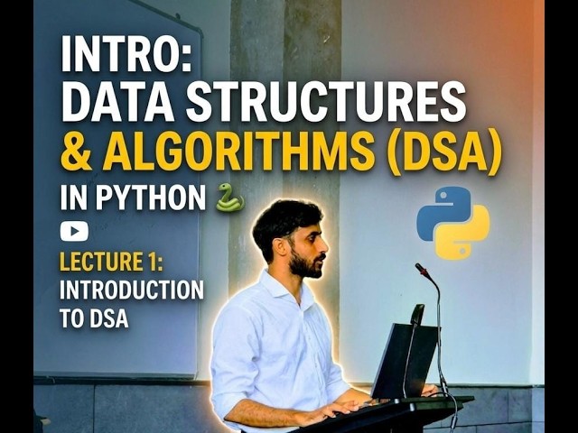 Introduction to DSA Using Python | Complete Course 2026
