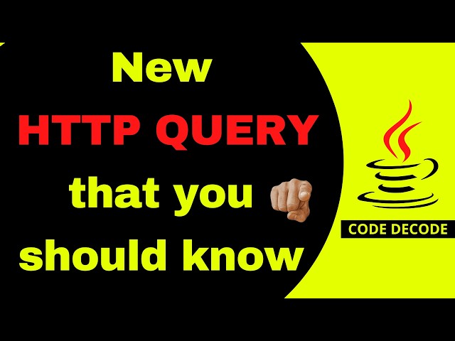 HTTP Just Changed After 30 Years! New QUERY Method Explained | Code Decode