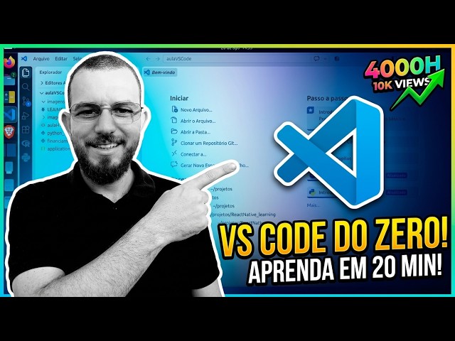VS Code para Iniciantes: Guia Completo do Zero