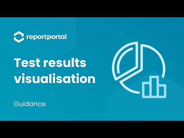 From Reporting to Insights: Visualize Your Test Results with ReportPortal