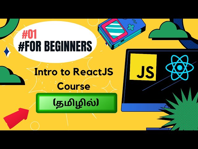 React JS Intro in Tamil ⚛️ | What is React? #1