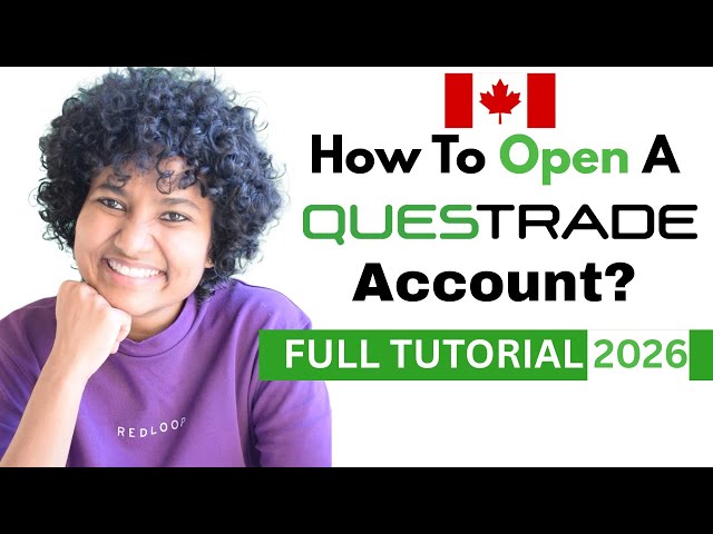 Open a Questrade Account in 2026, Buy Your First Stock + Norbert's Gambit? 🇨🇦