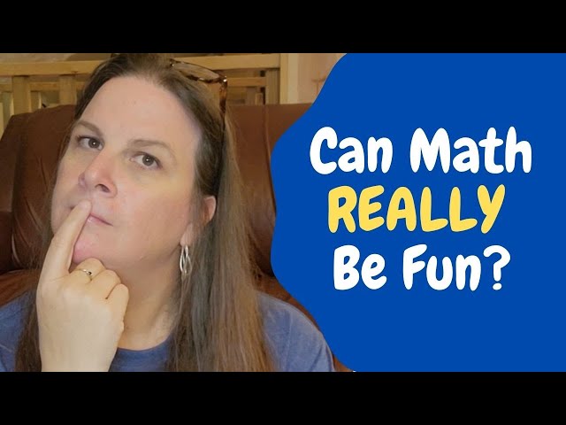 Can Math Really Be Fun in Homeschool? // Ways to Make Math Fun