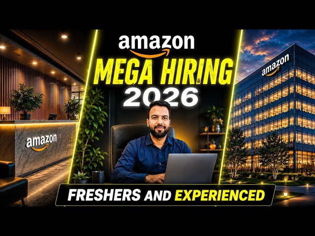 Amazon Mega Hiring 2026 🔥 | Salary? | How To Apply? | Complete Details