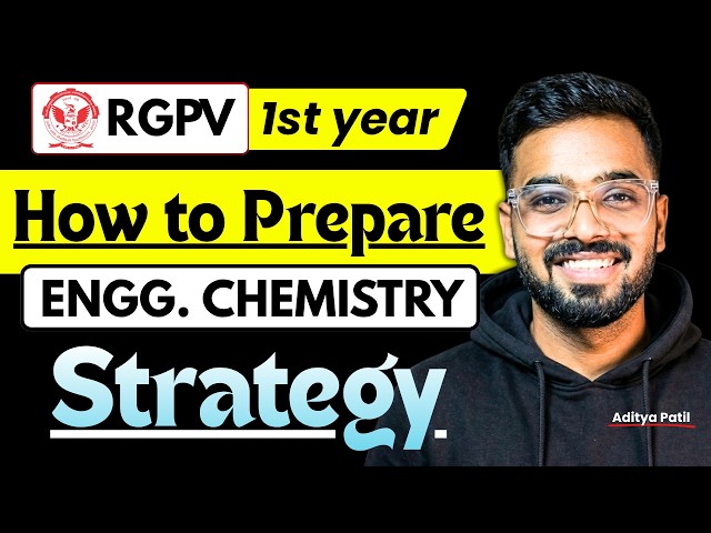How to Prepare Engineering Chemistry for RGPV B.Tech 1st Year | Complete Strategy 2026
