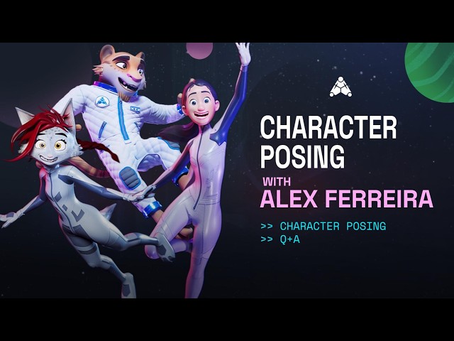 Posing Characters with Alex