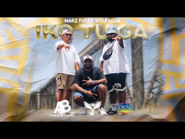 Marz Fiji - Iko Tu Ga ft. Viti Ragga (Official Music Video)