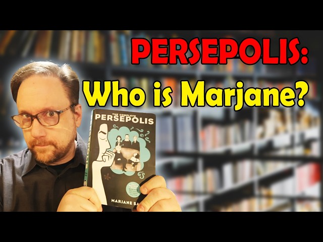 Persepolis Character Study: What is Revealed about Marjane