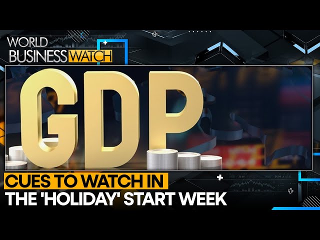 Key Report This Week: Delayed U.S. GDP Data | Cues to Watch in the 'Holiday' Start Week | WION