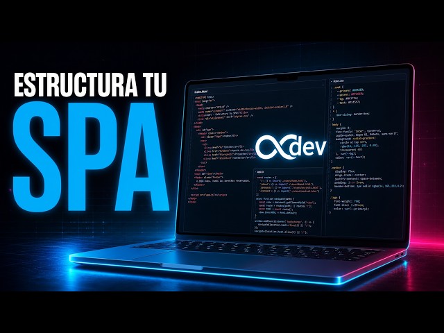 How to Structure an SPA with HTML, CSS, and JavaScript: Step-by-Step Guide