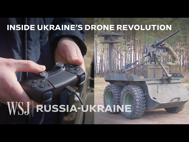 Why Ukraine’s Drone Revolution Has Moved to the Ground | WSJ