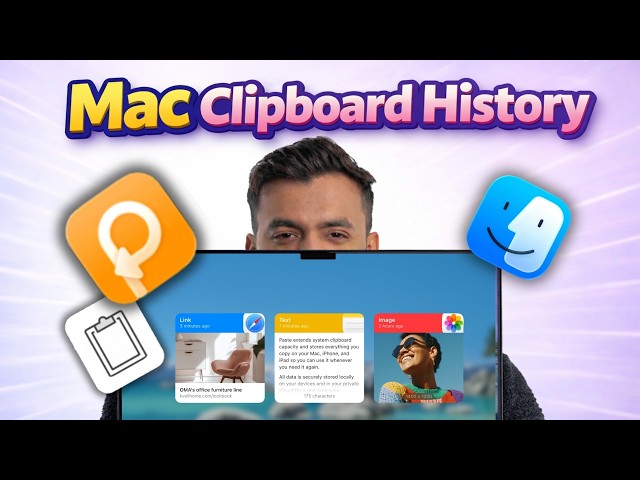 Work Faster on Mac With Paste – Unlimited Copy History & iCloud Sync