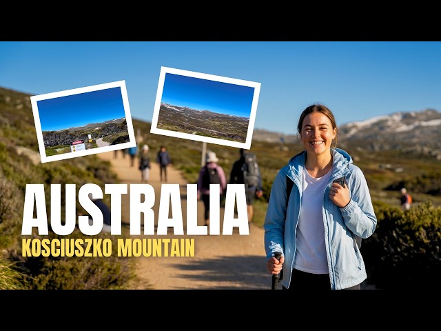 Mount Kosciuszko Walk & Views - 4K