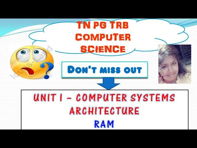 PG TRB Computer Science Unit I Computer System Architecture - RAM || NTA UGC NET Paper 1