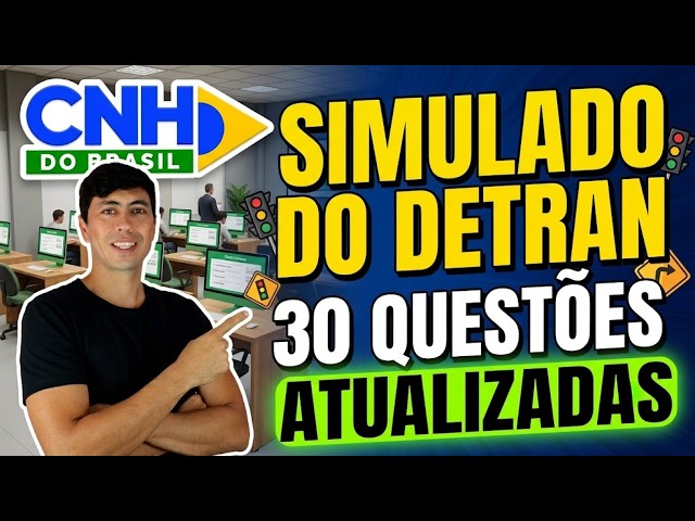 EXAMEN TEÓRICO DEL DETRAN 2026 - SIMULACRO CNH DE BRASIL - RESOLUCIÓN DE PREGUNTAS