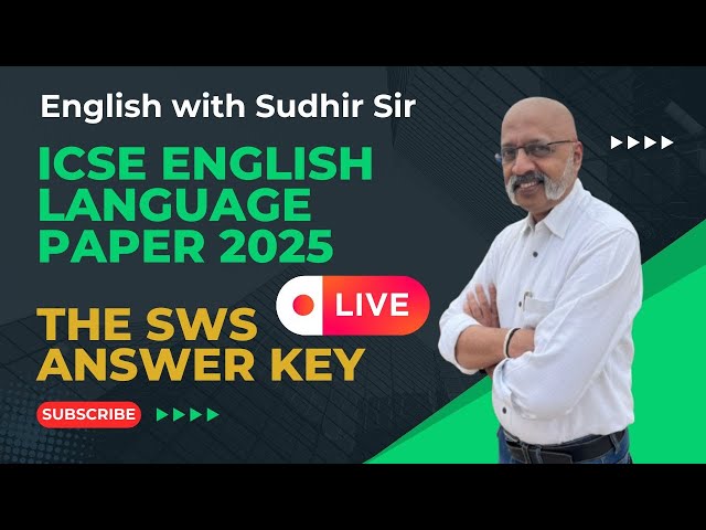 SWS Answer Key to ICSE Class 10 English Language Board Paper 2025 |