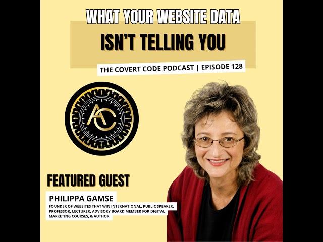 What Your Website Data Isn't Telling You | Philippa Gamse | EP 128