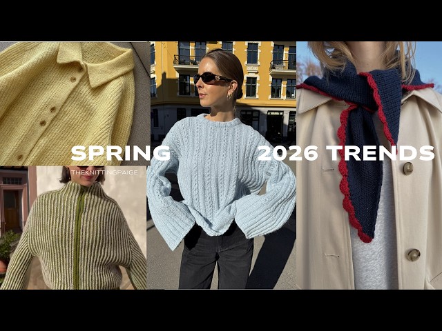 Spring Knitting Trends 2026