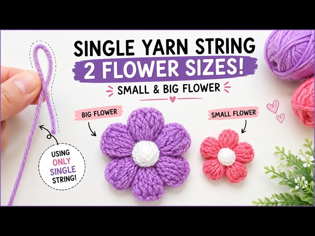 How to Make 2 Different Size Flowers Using ONE Yarn String 🌸🧶 | Easy Crochet Tutorial #crochetflower