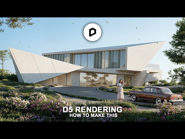 D5 RENDER VILLA MODERN TUTORIAL
