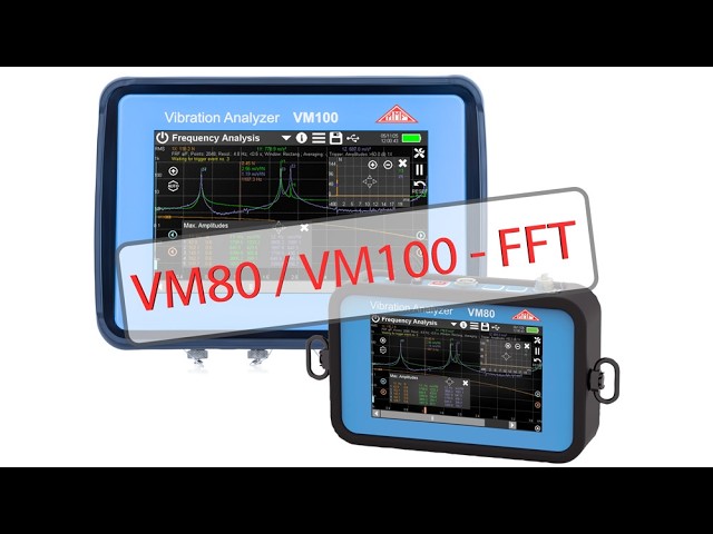 Schwingungsanalysatoren VM80 und VM100 - Fast Fourier Transformation