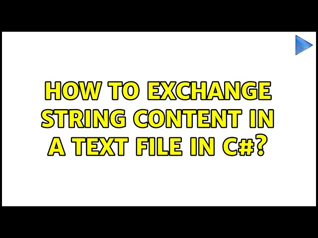 How to exchange string content in a text file in C#?