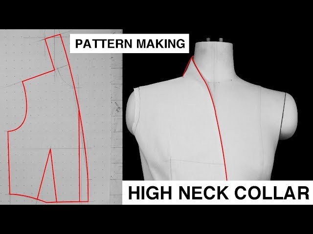 PATTERN MAKING | HIGH NECK COLLAR | HOW TO DRAFT STEP BY STEP
