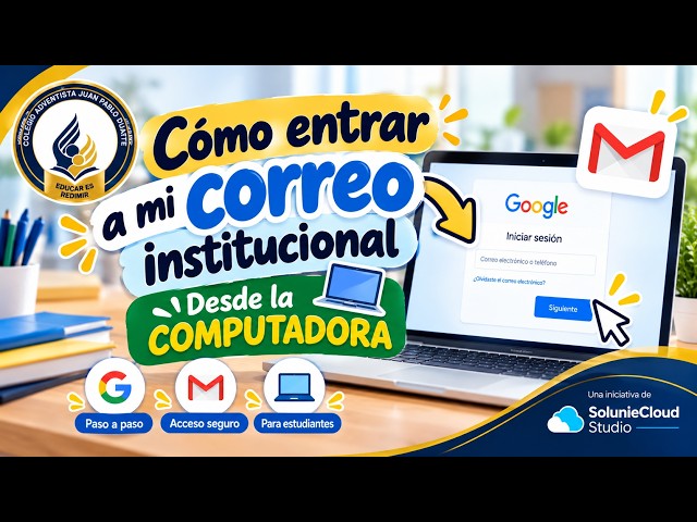 Cómo entrar a tu correo institucional desde la computadora? 💻📧 | Paso a paso