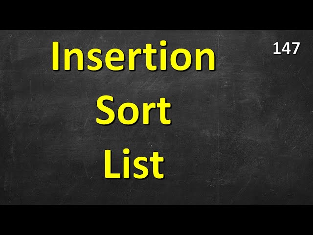 Insertion Sort List | LeetCode 147 | C++, Java, Python