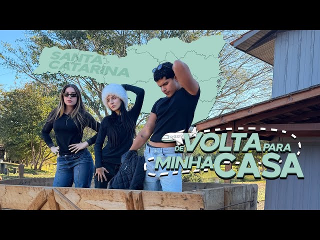 DE VOLTA PRA MINHA CASA: SANTA CATARINA - POGRAMA #94 