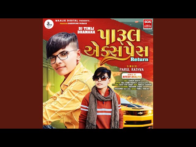 Parul Express Return Full Track