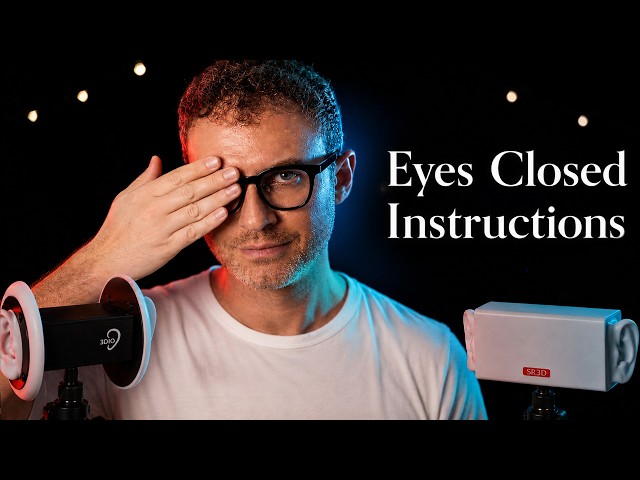 Eyes Open to Closed ASMR Instructions for SLEEP 💤(colors and ear games)