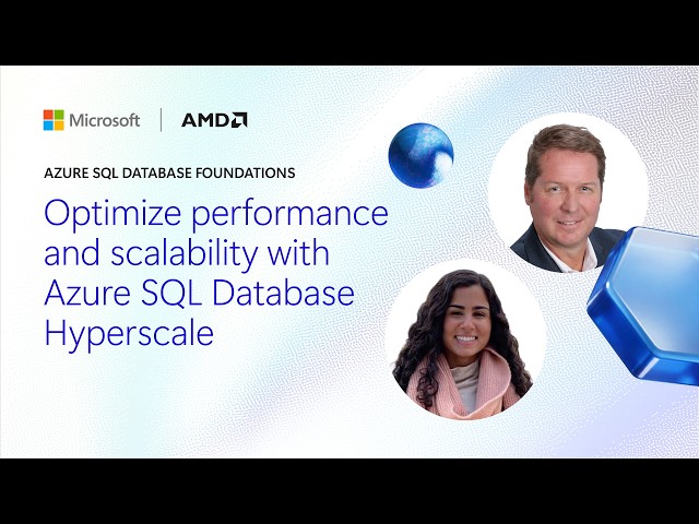 E4: Optimize performance and scalability with Azure SQL Database Hyperscale