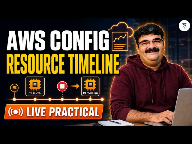 Day 488 AWS Config Resource Timeline Explained | Track EC2 Changes | Live Practical