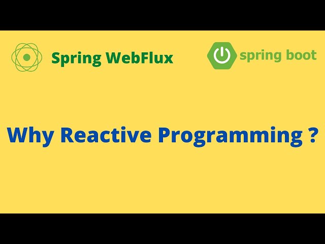 Why Reactive Programming ?