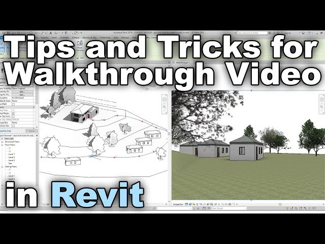 Tips and tricks for walkthrough Video Animation in Revit
