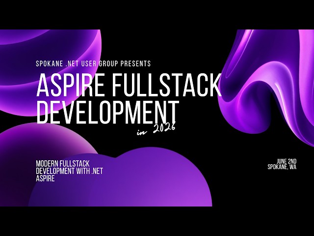 .NET User Group: Full Stack Development with Aspire