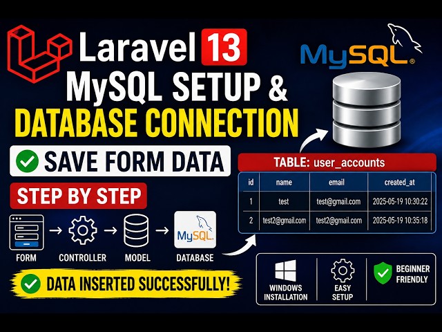 Laravel 13 Install MySQL || Database Connection & Save Form Data | Step by Step Tutorial