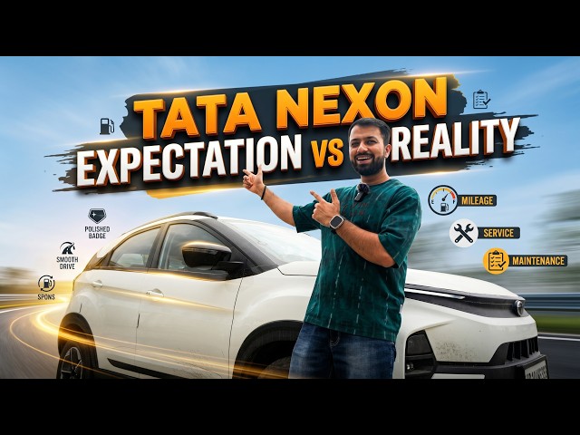 Tata Nexon 2025-26: Expectation vs. Reality After 1 Year Ownership Experience