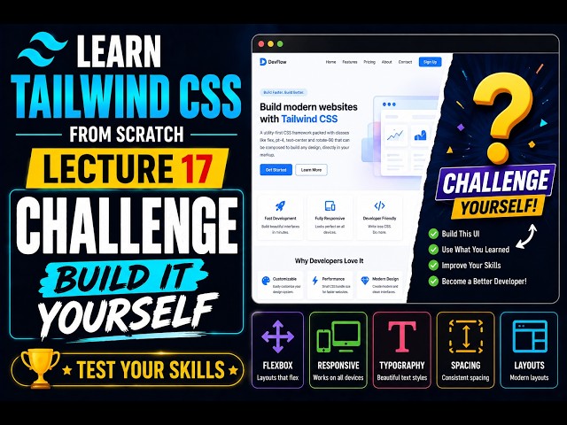 Tailwind CSS Tutorial for Beginners | Challenge Project 🏆 | Lecture 17