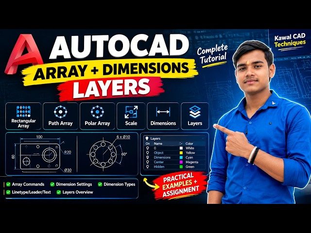 AutoCAD Array, Scale, Dimensions & Layers Tutorial | Practical Examples + Assignment
