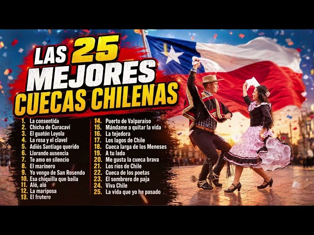 THE 25 BEST CHILEAN CUECAS TO DANCE ON SEPTEMBER 18TH