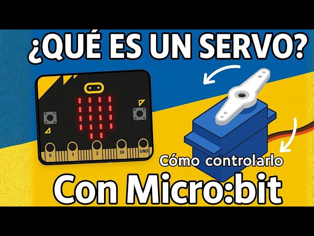Qué es un Servo Motor y Cómo Controlarlo con Micro:bit (Explicado Fácil)