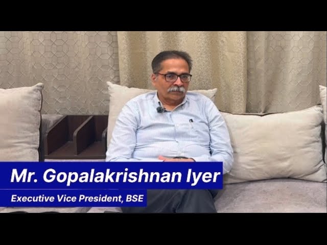 Ep-1 : 28 Years of BSE Wisdom with EVP Gopalkrishnan Iyer