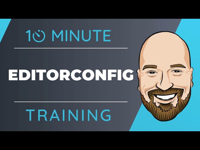 Editorconfig In Visual Studio In 10 Minutes or Less