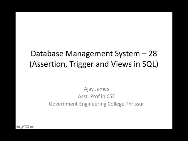 Database Management System – 28(Assertion, Trigger and Views in SQL)