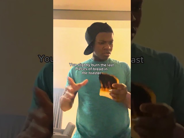POV: You burn the bread in the toaster #funny #skit #burn #bread #comedy