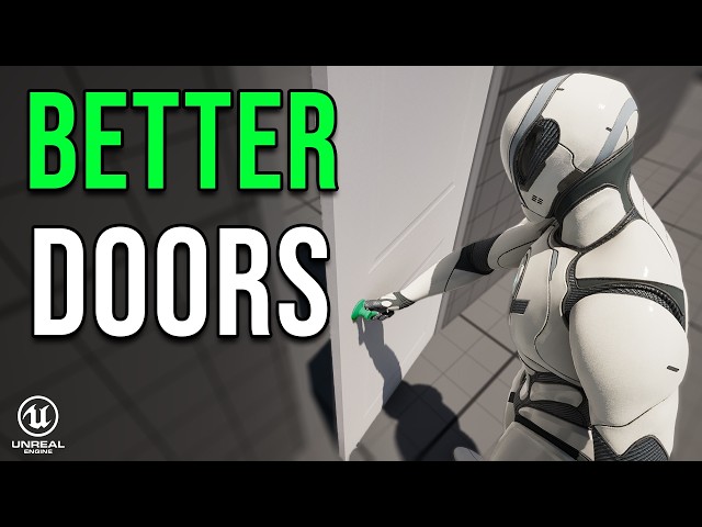 Build Better Doors in Unreal Engine 5